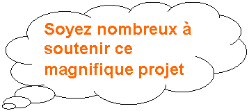 Wolkenfrmige Legende: Soyez nombreux  soutenir ce magnifique projet